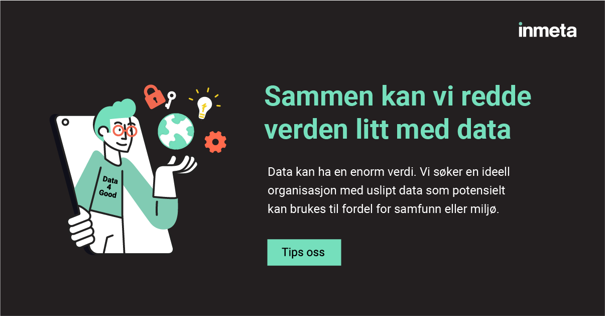 Kampanjebilde: Sammen kan vi redde verden litt med data